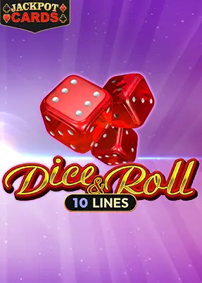 Dice and Roll